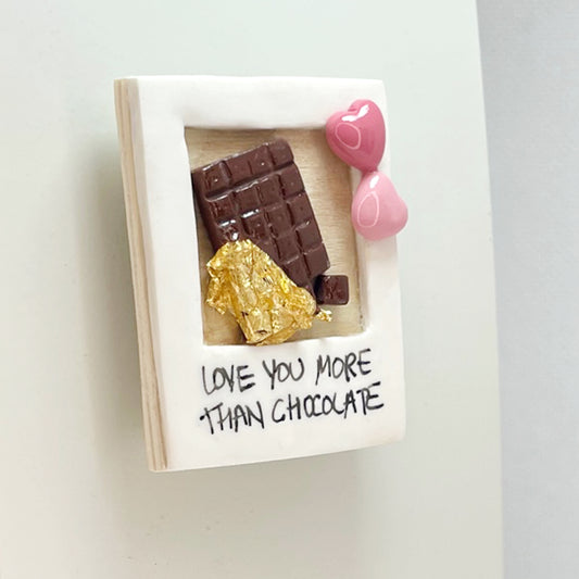 Valentines magnet_Love u more than chocolate
